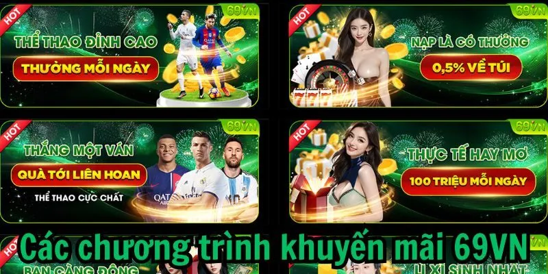 Các chương trình khuyến mãi khủng tại 69VN